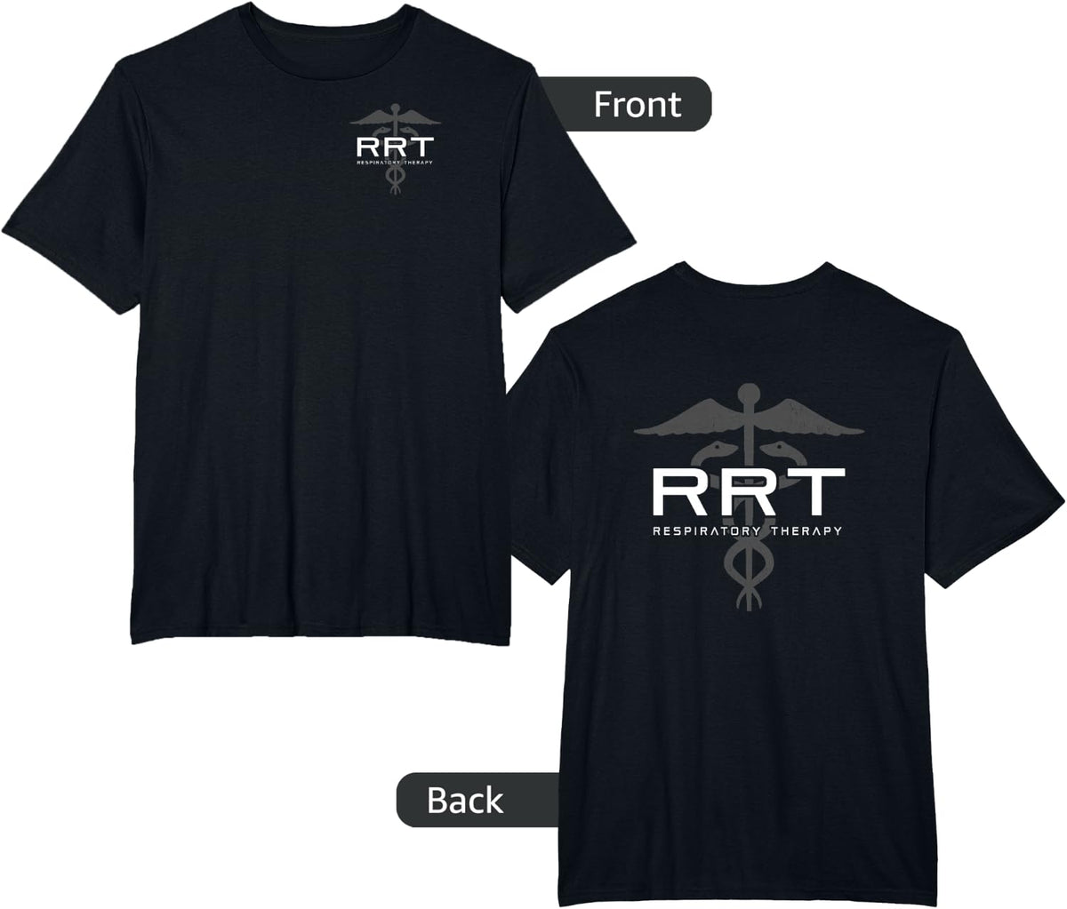 Respiratory Therapy - RRT - Front/Back - Respiratory Care T-Shirt - Black