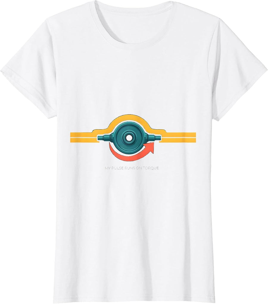 Women's My Pulse Runs On Torque Funny Car Enthusiast Auto Mechanic T-Shirt - White