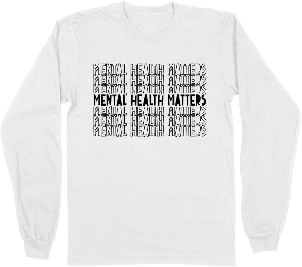 Mental Health Matters Long Sleeve Shirt Unisex - White