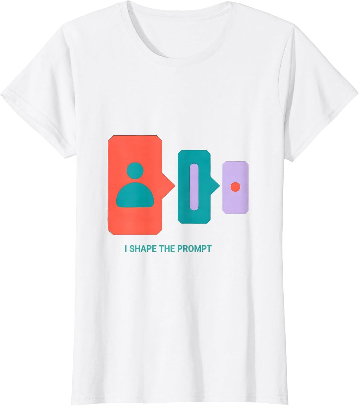 I Shape The Prompt Funny Special Education Teacher SPED Aide T-Shirt - White