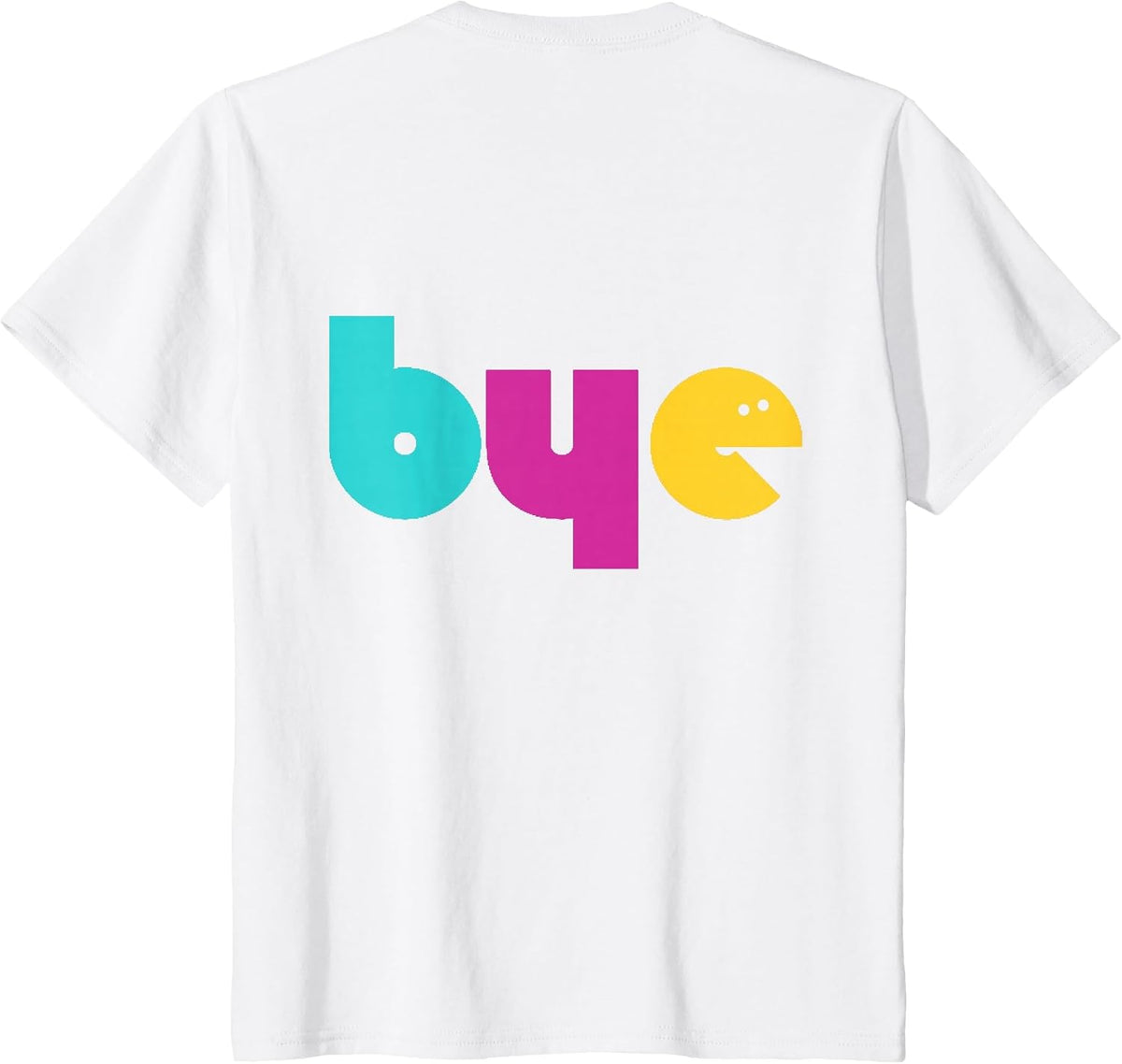 Hi Bye Smile Face Front & Back Design T-Shirt - size chart