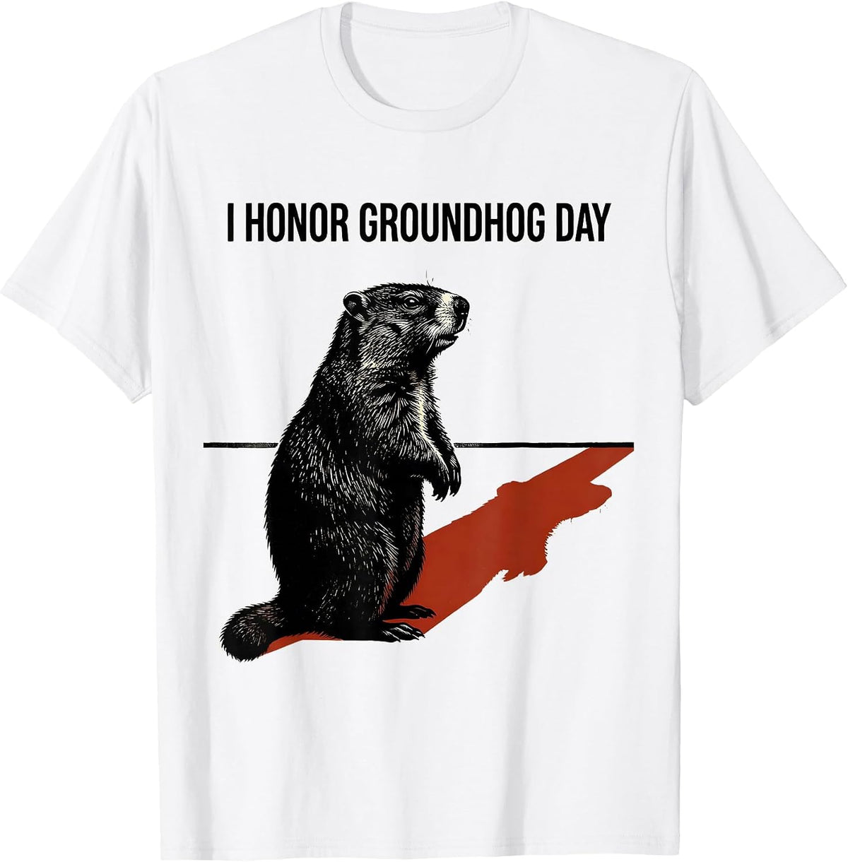Men's I Honor Groundhog Day Funny Vintage Groundhog Day Gift T-Shirt - White