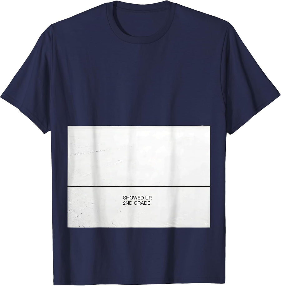 Showed Up 2nd Grade Bruh We Back Back To School Meme T-Shirt - Navy Blue
