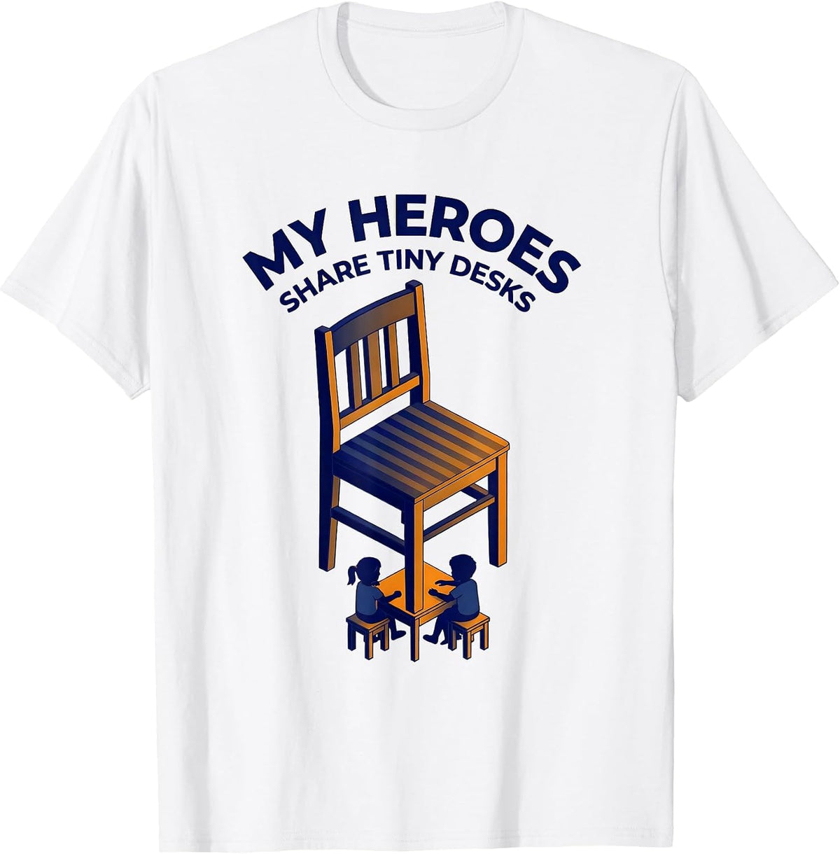 Men's My Heroes Share Tiny Desks Funny Teacher Superhero Humor T-Shirt - White