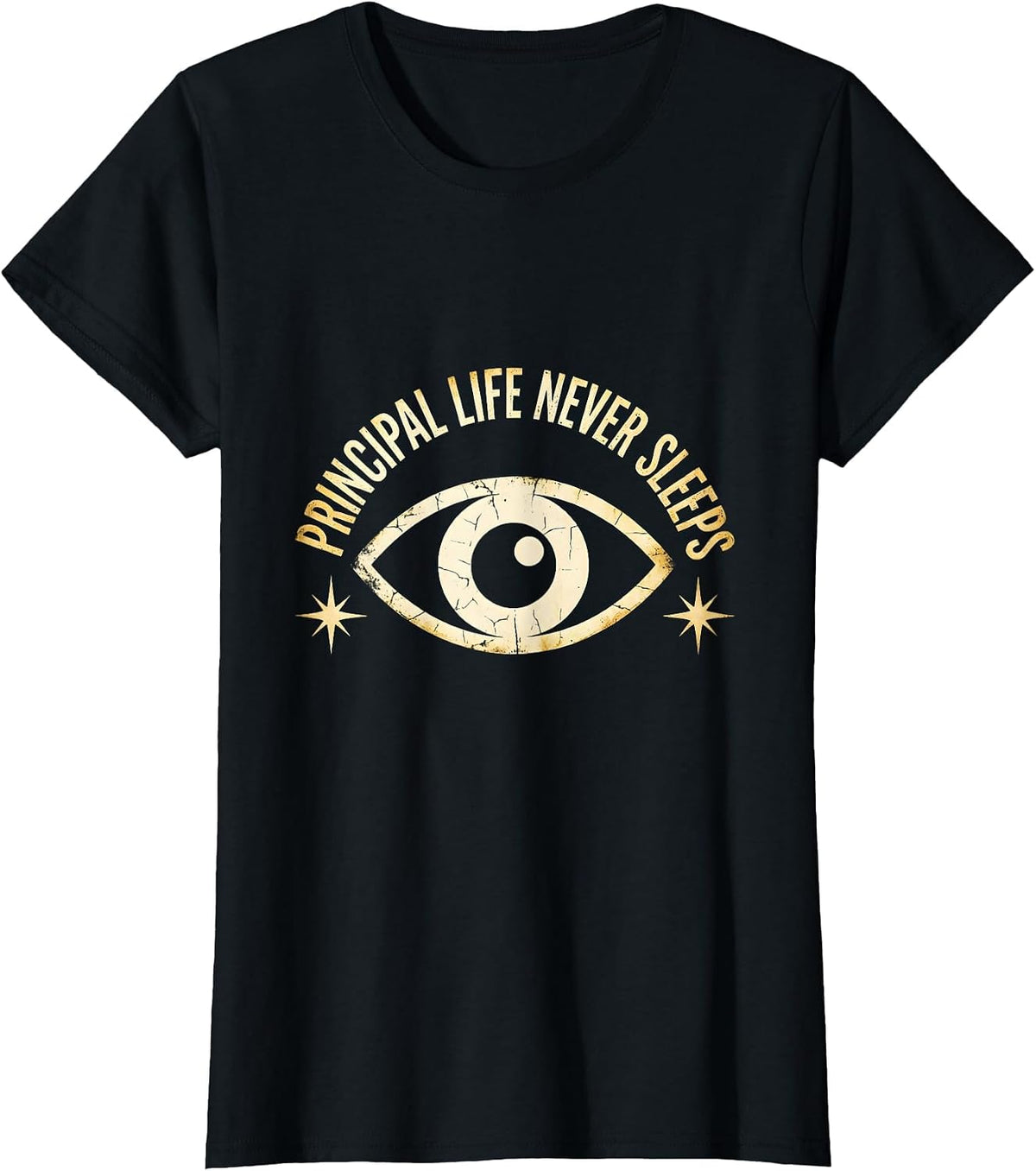 Principal Life Never Sleeps Educator Design T-Shirt - Black