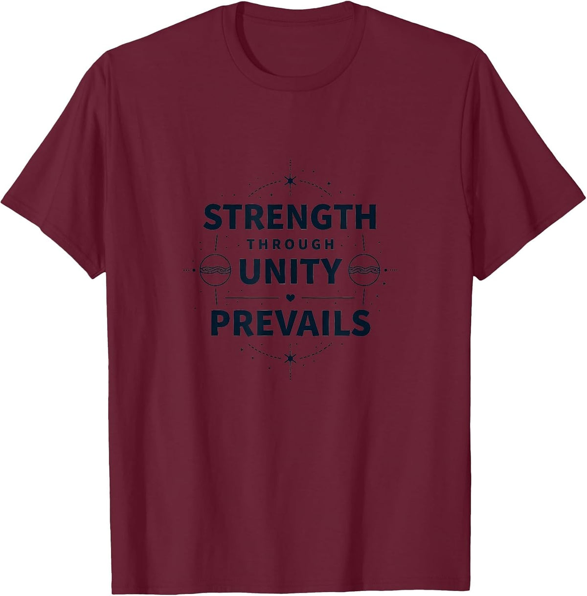 Strength Through Unity Prevails Inauguration Design T-Shirt - Burgundy