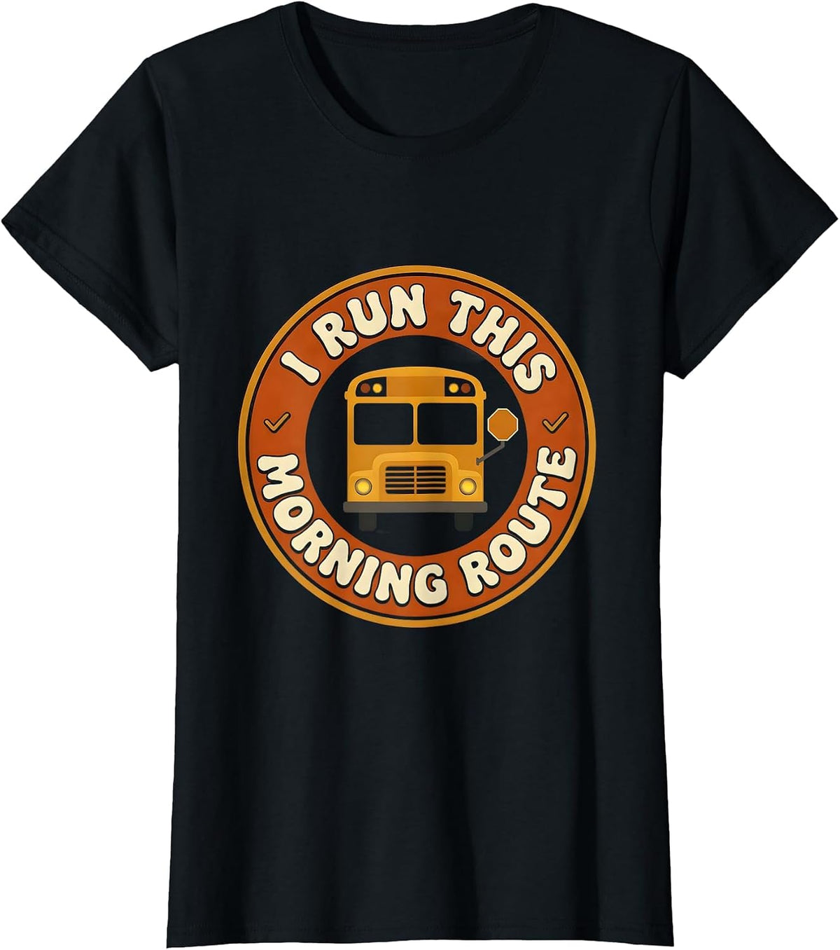 I Run This Morning Route Retro 70s School Bus Driver T-Shirt - Black
