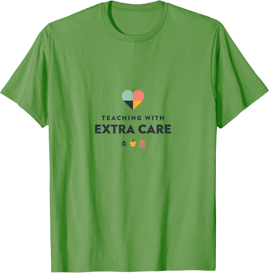 Teaching with Extra Care SPED Teacher Design T-Shirt - Grass Green
