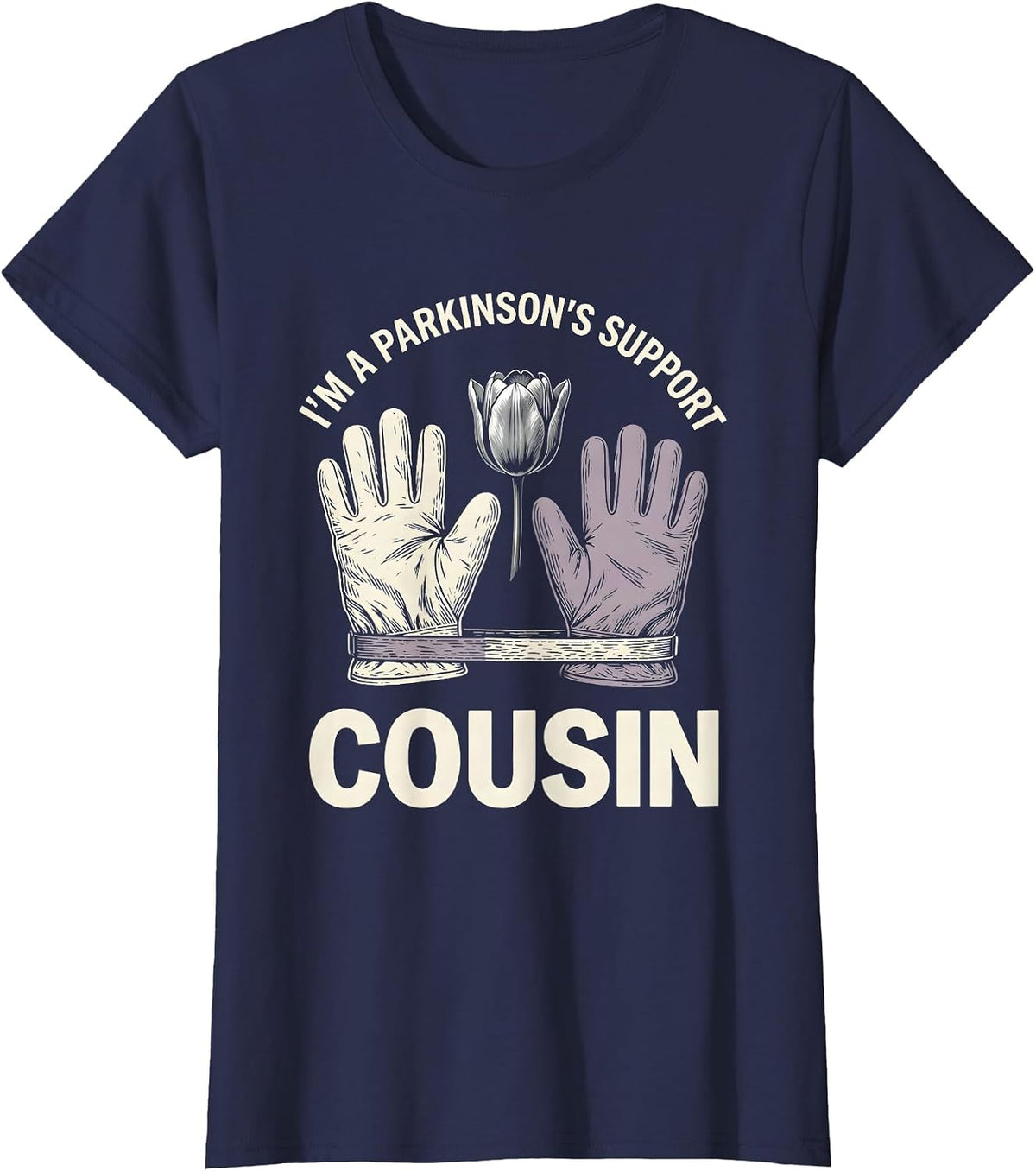 Women's I'm a Parkinson's Support Cousin Linocut Awareness Gift T-Shirt - Navy Blue