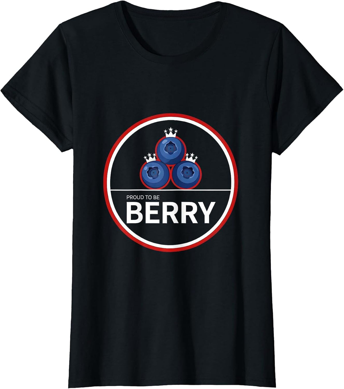 Women's Proud to Be Berry Red White and Blueberries Design T-Shirt - Black