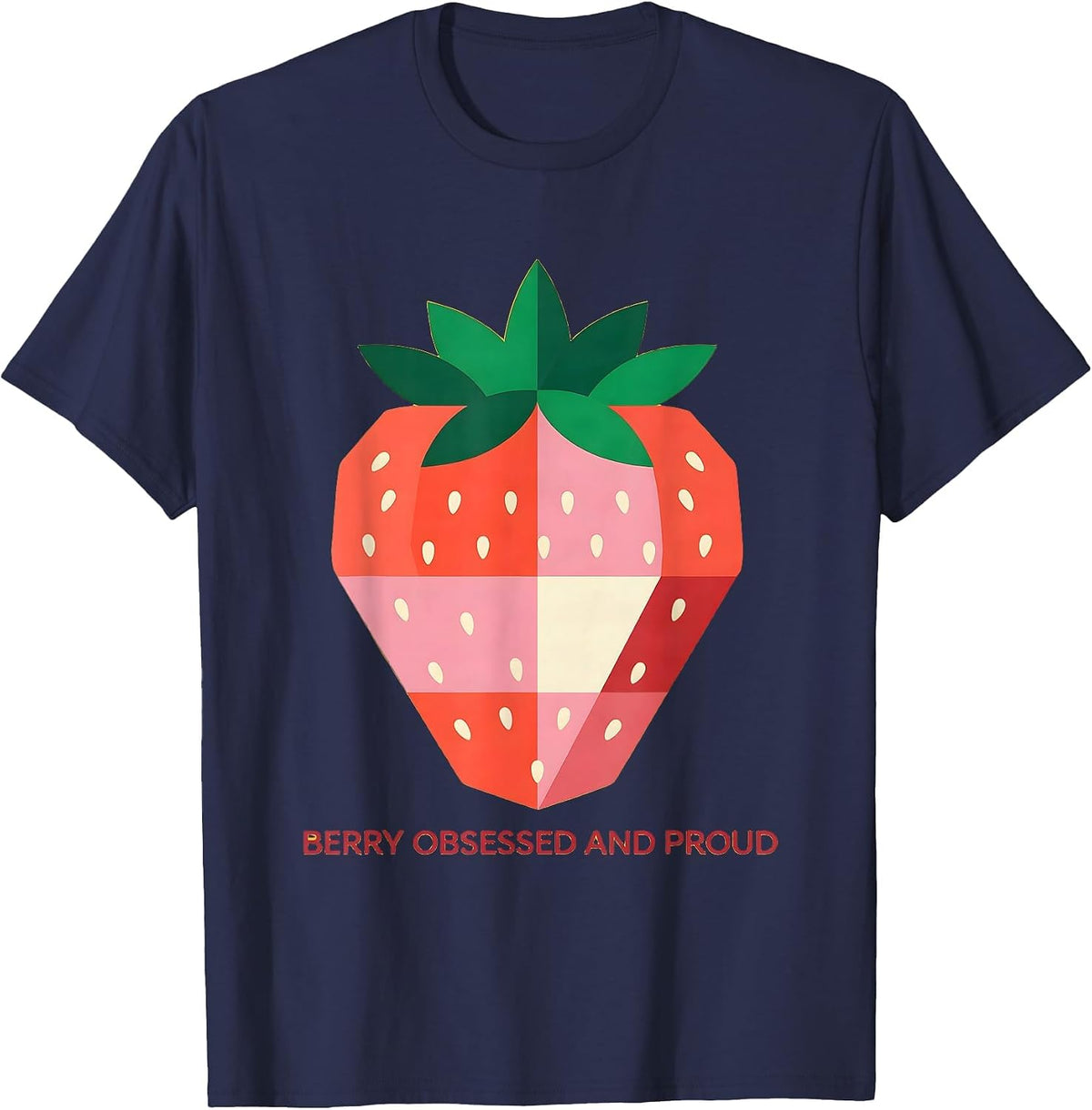 Men's Berry Obsessed And Proud Strawberry Design T-Shirt - Navy Blue
