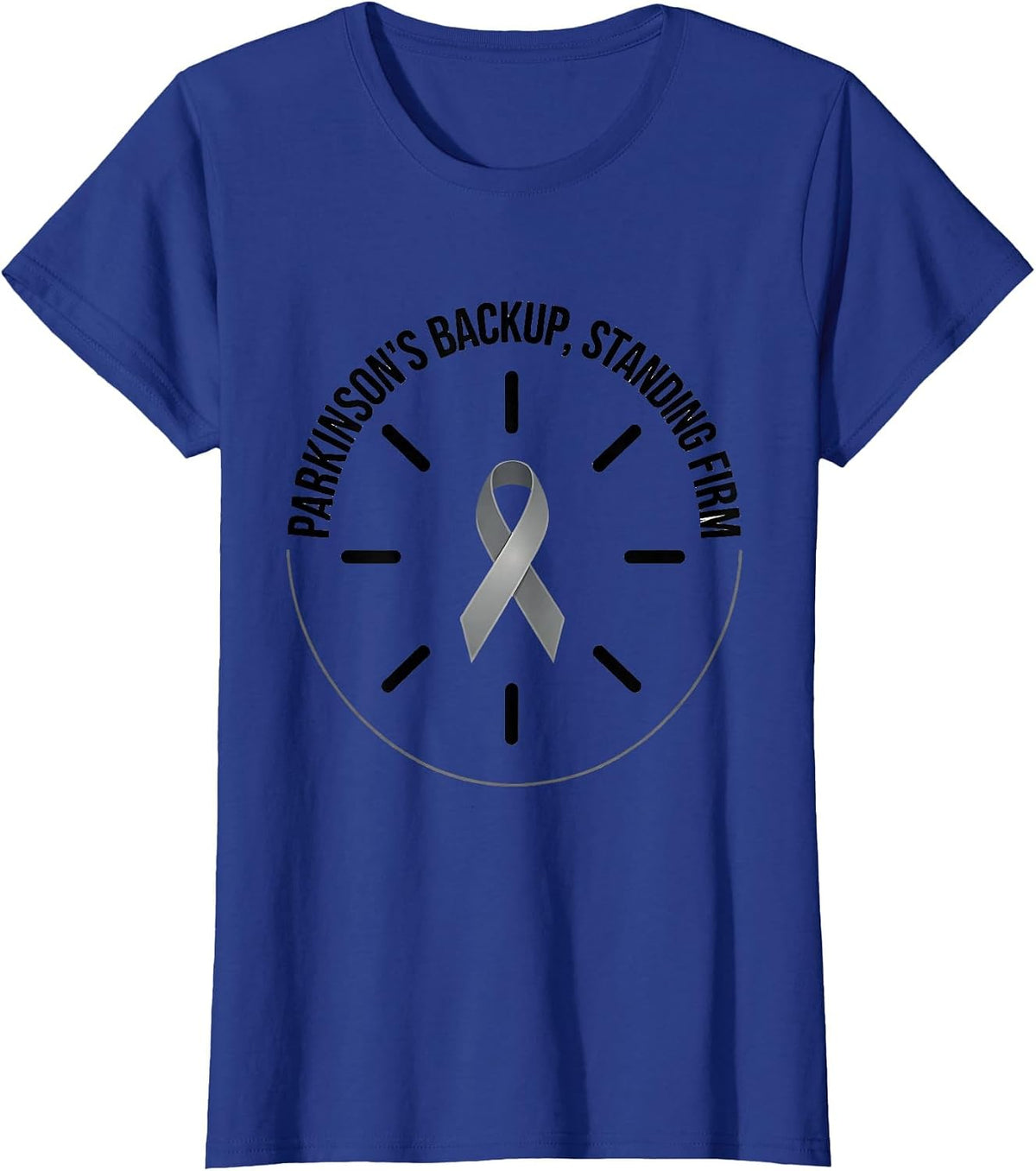 Women's Parkinson's Backup Standing Firm Defiant Humor Cause T-Shirt - Royal Blue
