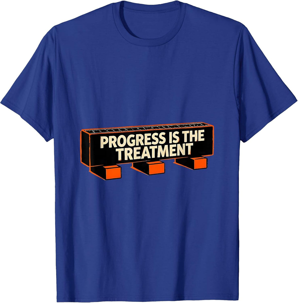 Progress Is The Treatment Retro Physical Therapy PT Humor T-Shirt - Royal Blue