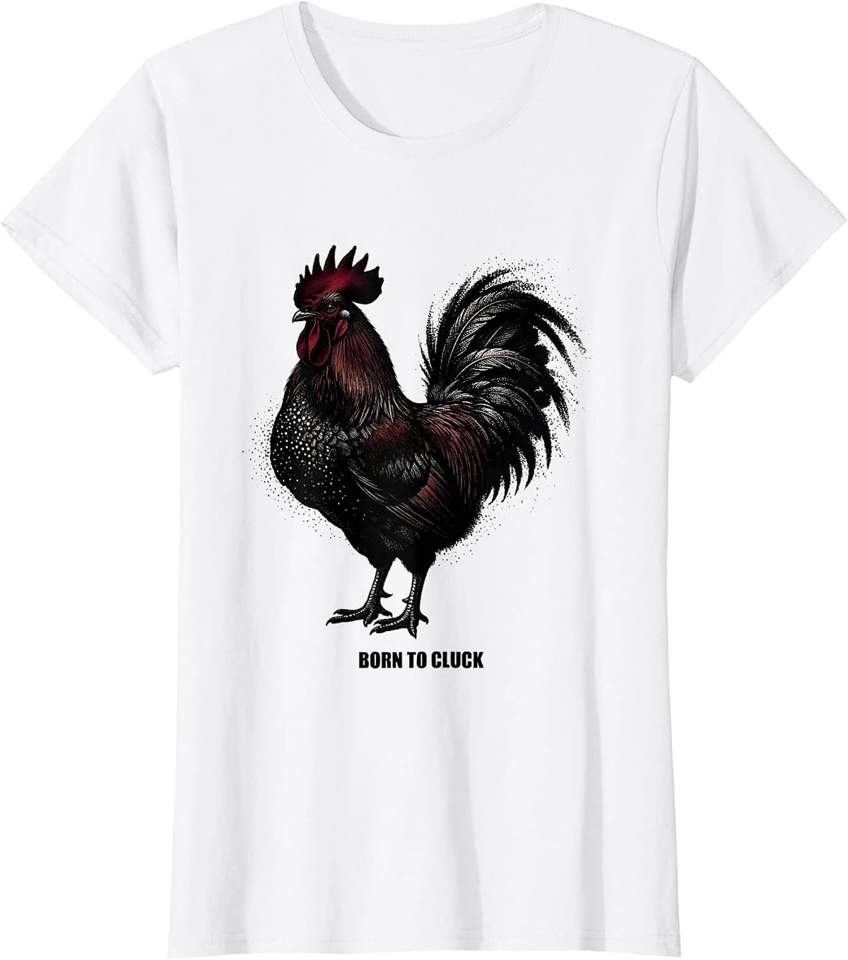 Born to Cluck Funny Chicken Design T-Shirt - White
