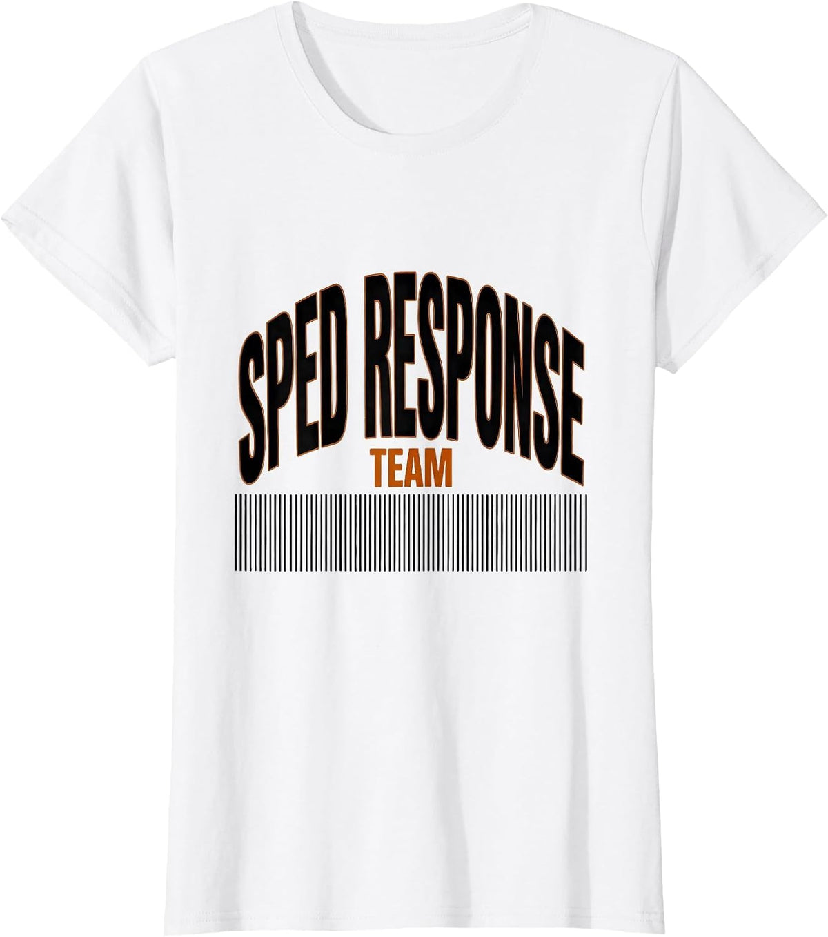 Women's SPED Response Team Funny Special Education Teacher T-Shirt - White