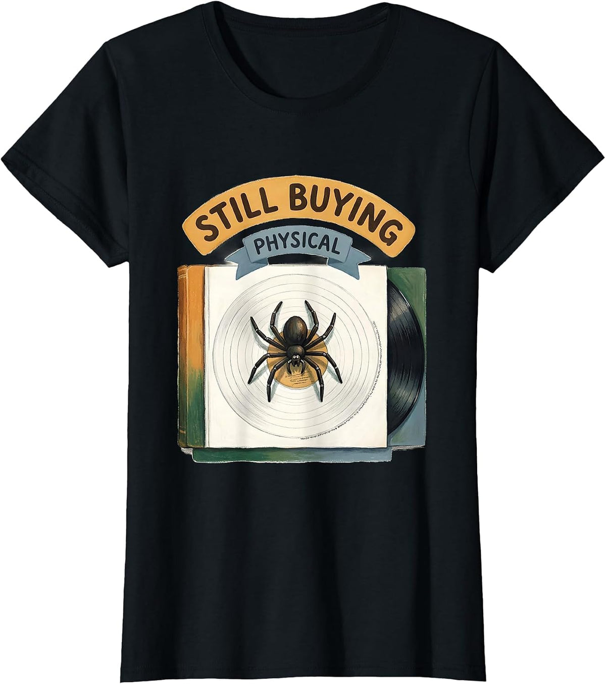 Still Buying Physical Storybook DJ Vinyl Turntable Music T-Shirt - Black