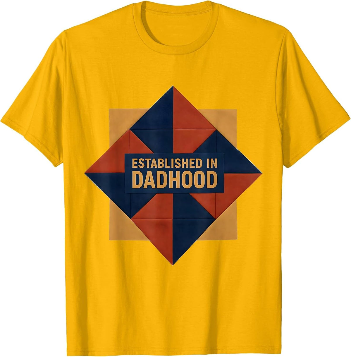 Established in Dadhood Proud Father Design T-Shirt - Golden Yellow