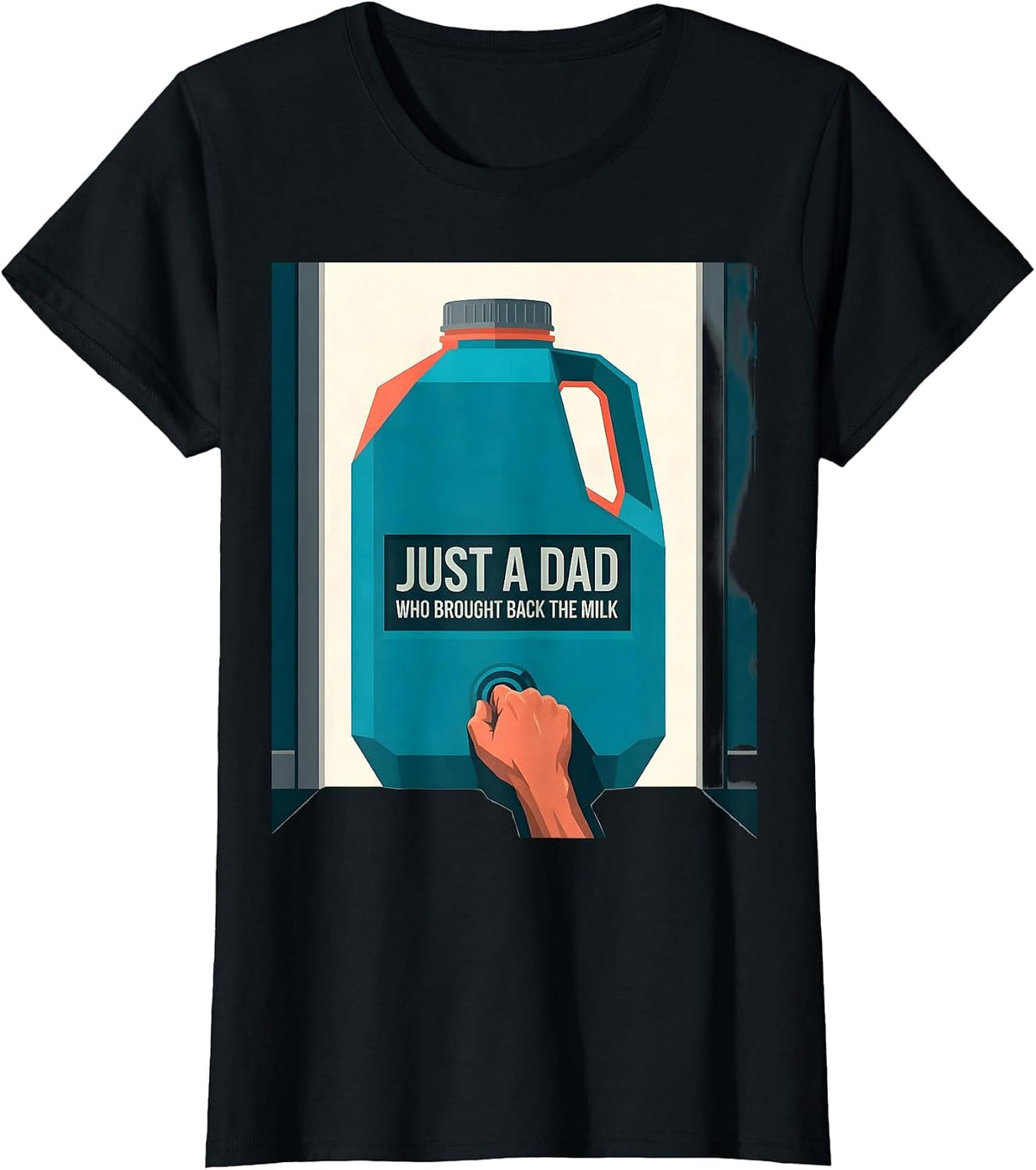 Just A Dad Who Brought Back The Milk Funny Dad Gift T-Shirt - Black