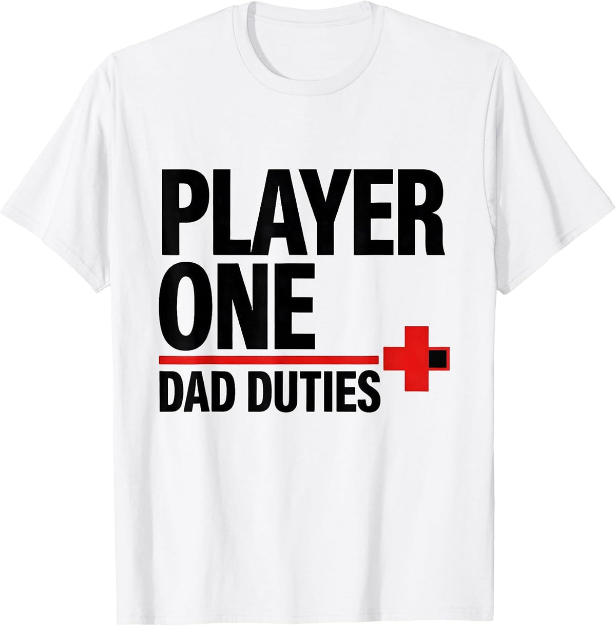 Men's Player One Dad Duties Funny Gamer Dad Matching Video Game T-Shirt - White