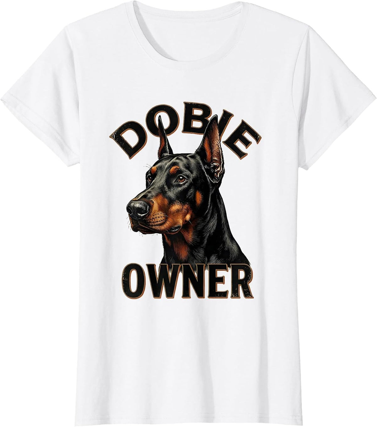 Women's Dobie Owner Vintage Doberman Pinscher Dog Lover Gift T-Shirt - White