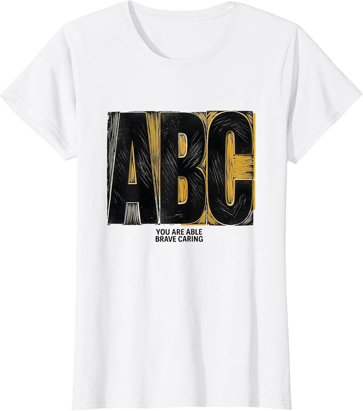 You Are Able Brave Caring Teacher Linocut Classroom T-Shirt - White