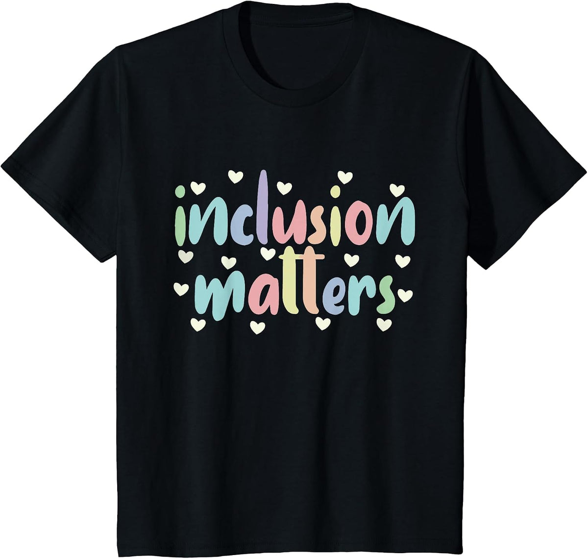 Special Education Teacher Autism Awareness Inclusion Matters T-Shirt - Black