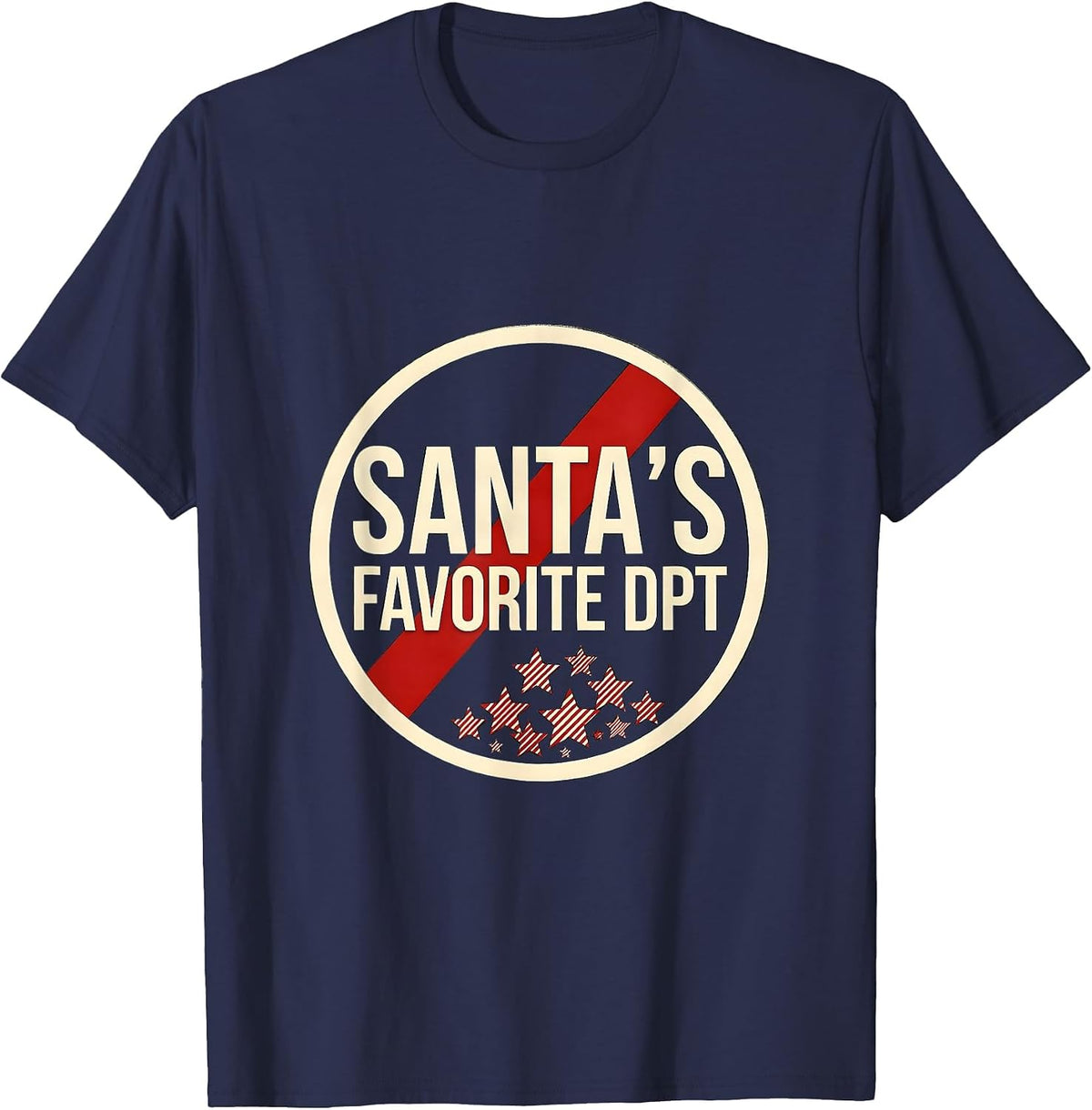 Santa's Favorite DPT Funny Physical Therapist Christmas T-Shirt - Navy Blue