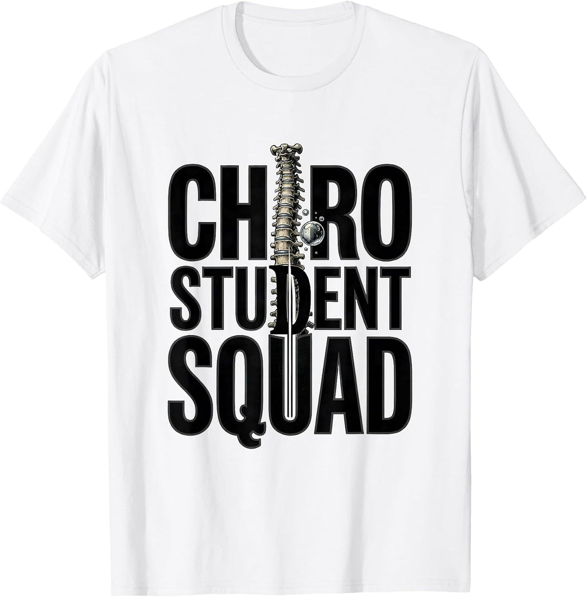 Men's Chiro Student Squad Funny Chiropractic Student Graduation T-Shirt - White