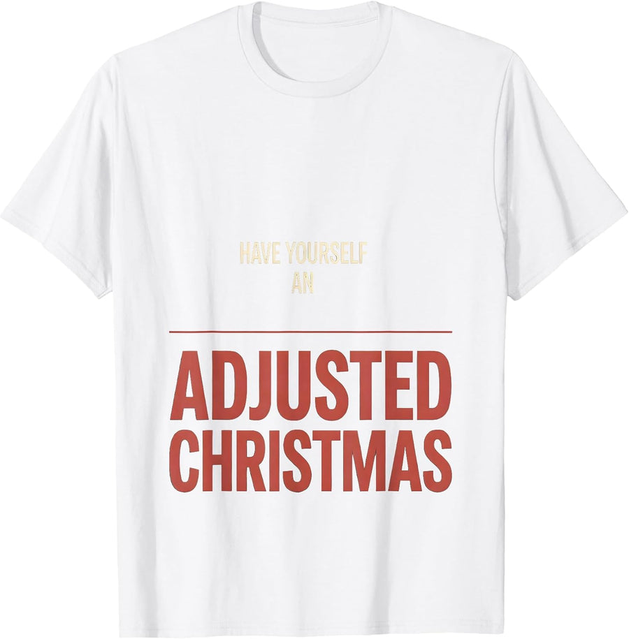 Men's Have Yourself an Adjusted Christmas Funny Chiropractor T-Shirt - White