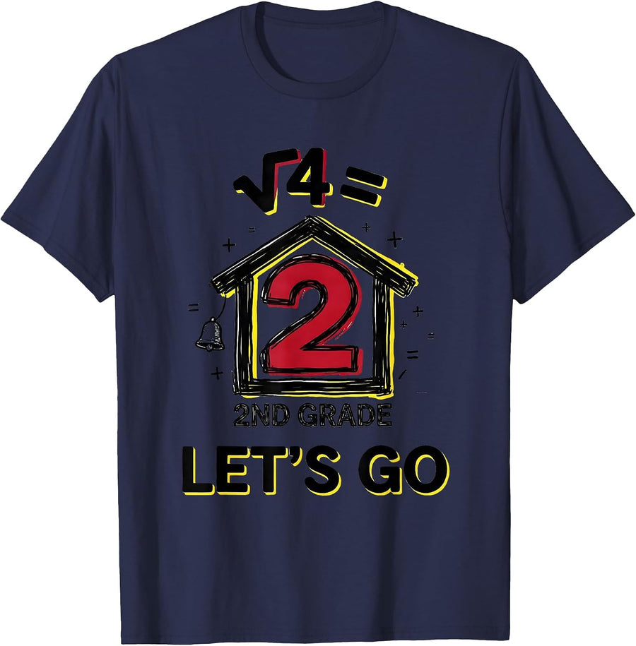√4 = 2ND GRADE LET'S GO Clever Math Teacher First Day School T-Shirt - Navy Blue