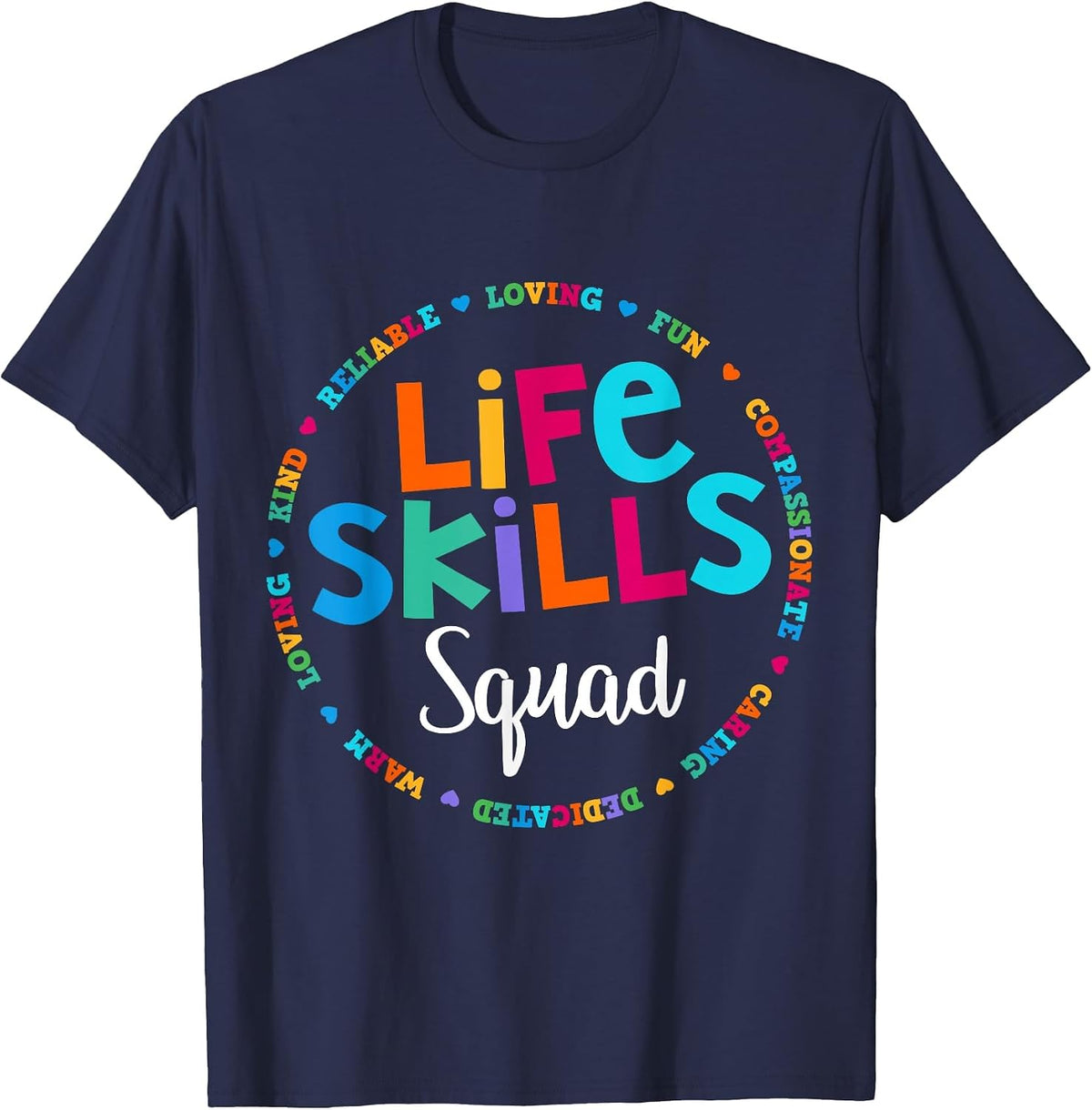 Matching Life Skills Squad Teacher Special Ed SPED Team Crew T-Shirt - Navy Blue