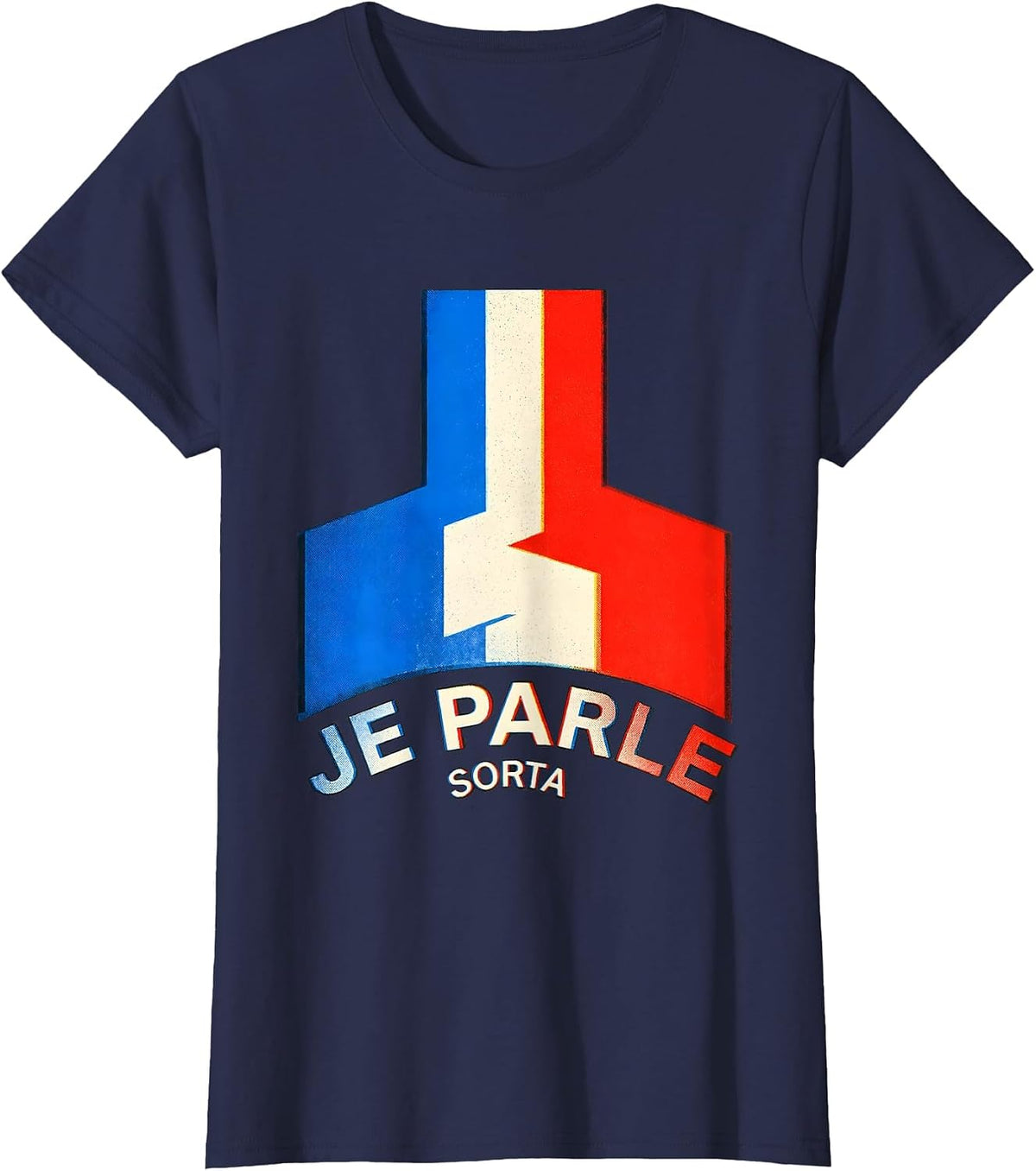 Women's Je Parle, Sorta Risograph Francophile French Flag Humor T-Shirt - Navy Blue