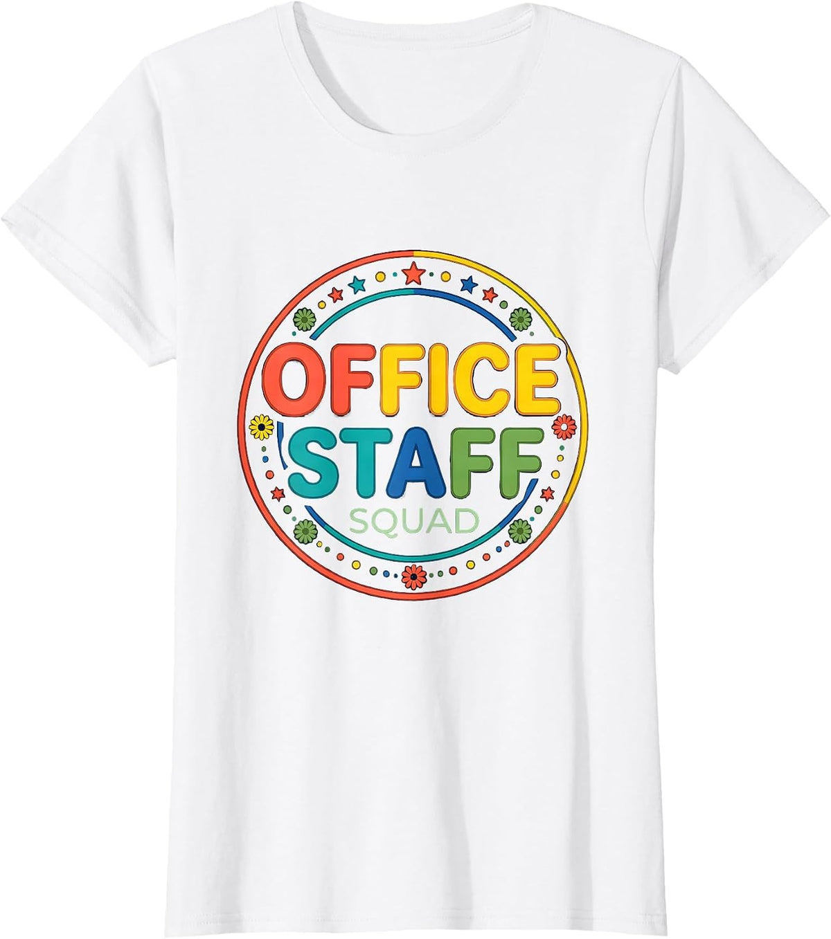 Office Staff Squad Colorful School Support Staff T-Shirt - White