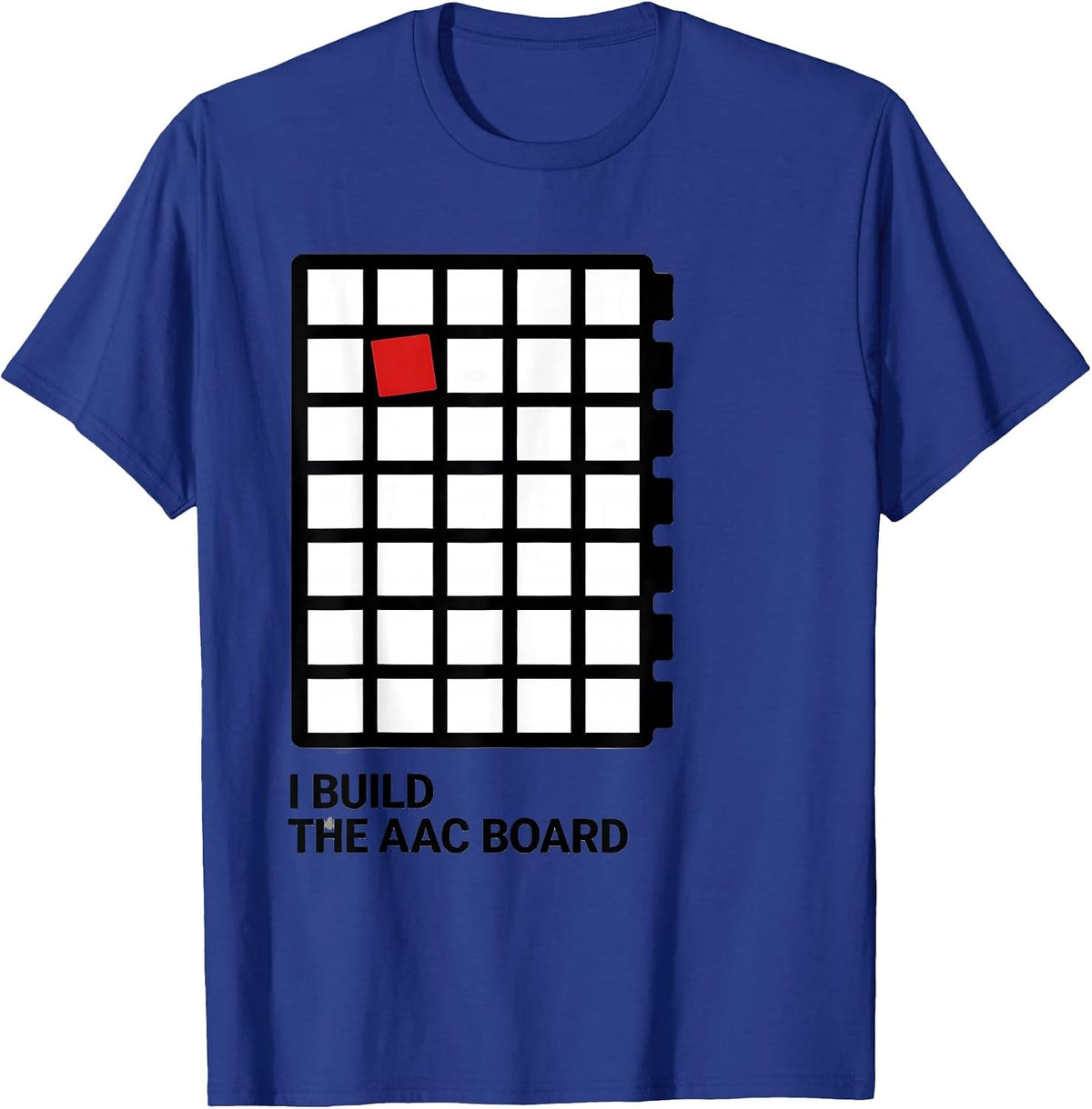 Men's I Build The AAC Board Special Education Teacher SPED Aide T-Shirt - Royal Blue