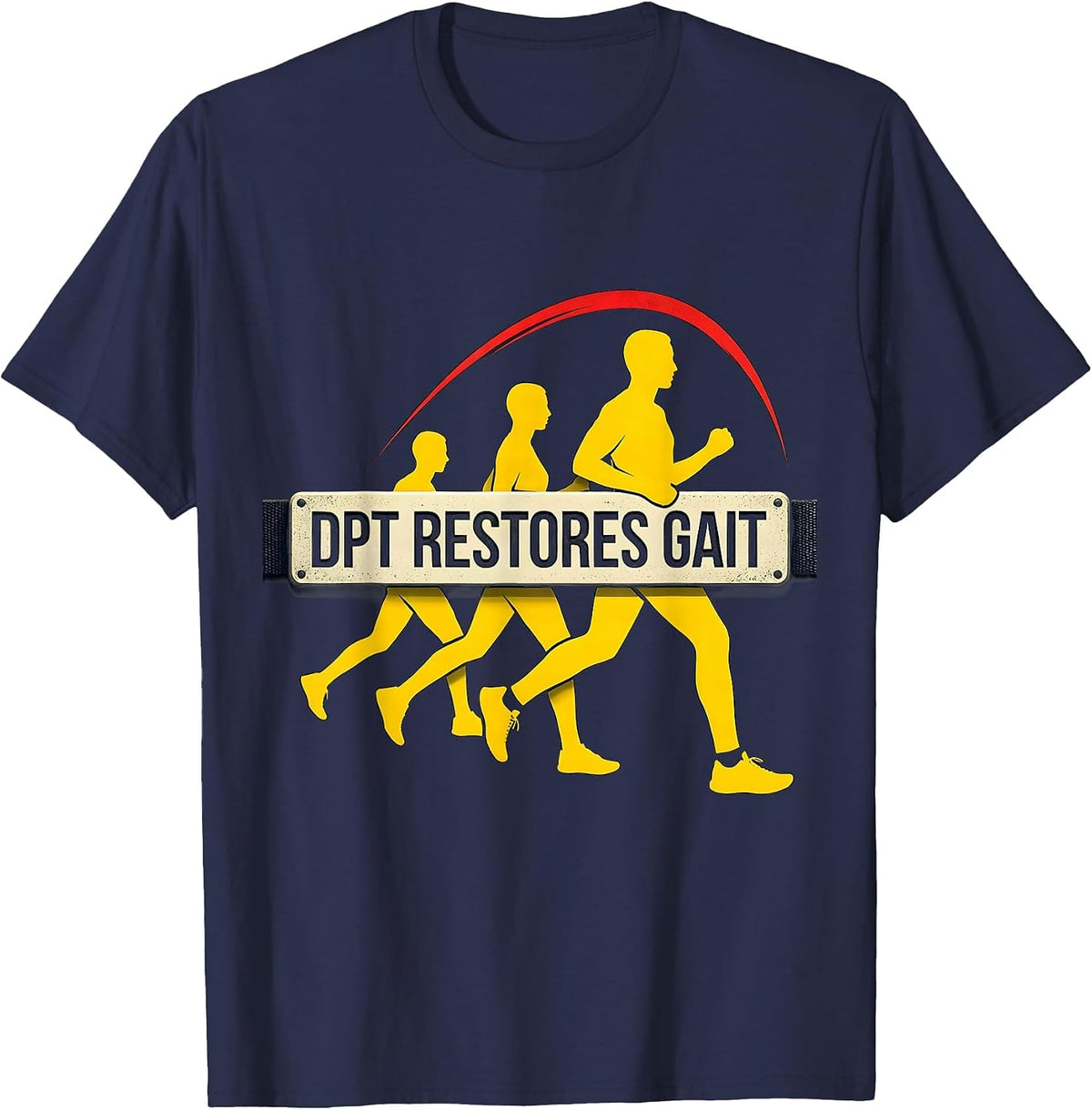 Men's DPT Restores Gait Stencil Graphic Physical Therapist PT Gift T-Shirt - Navy Blue