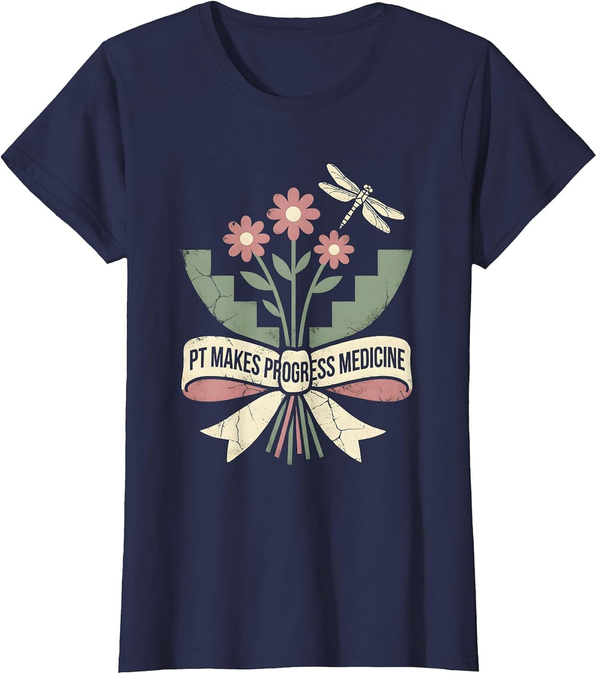 Women's PT Makes Progress Medicine Floral Boho Physical Therapist PT T-Shirt - Navy Blue