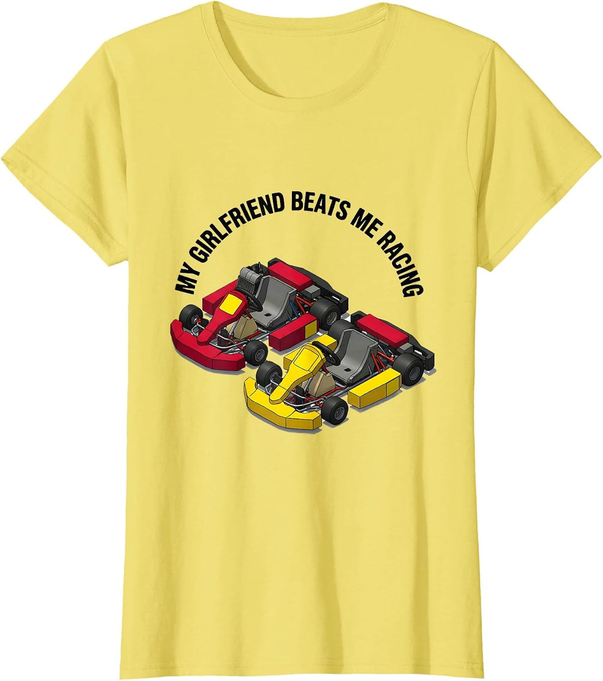 Women's My Girlfriend Beats Me Racing Funny Design T-Shirt - Lemon Yellow