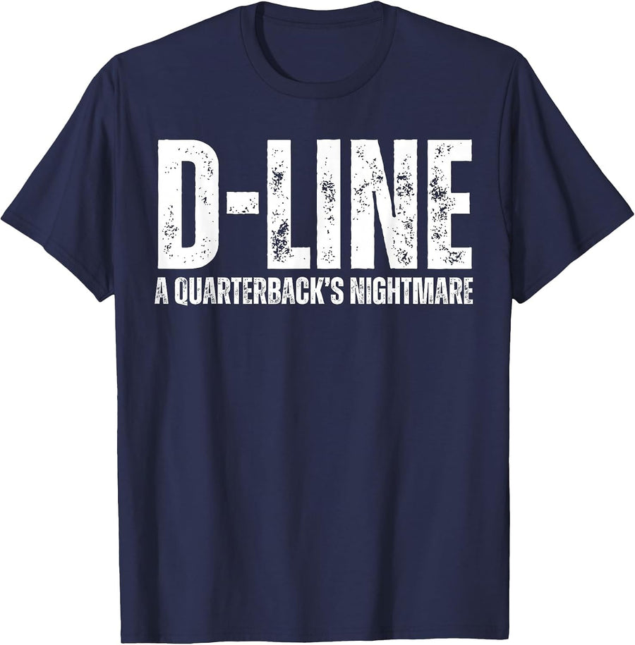 D-Line A Quarterback's Nightmare Football Defensive Lineman T-Shirt - Navy Blue