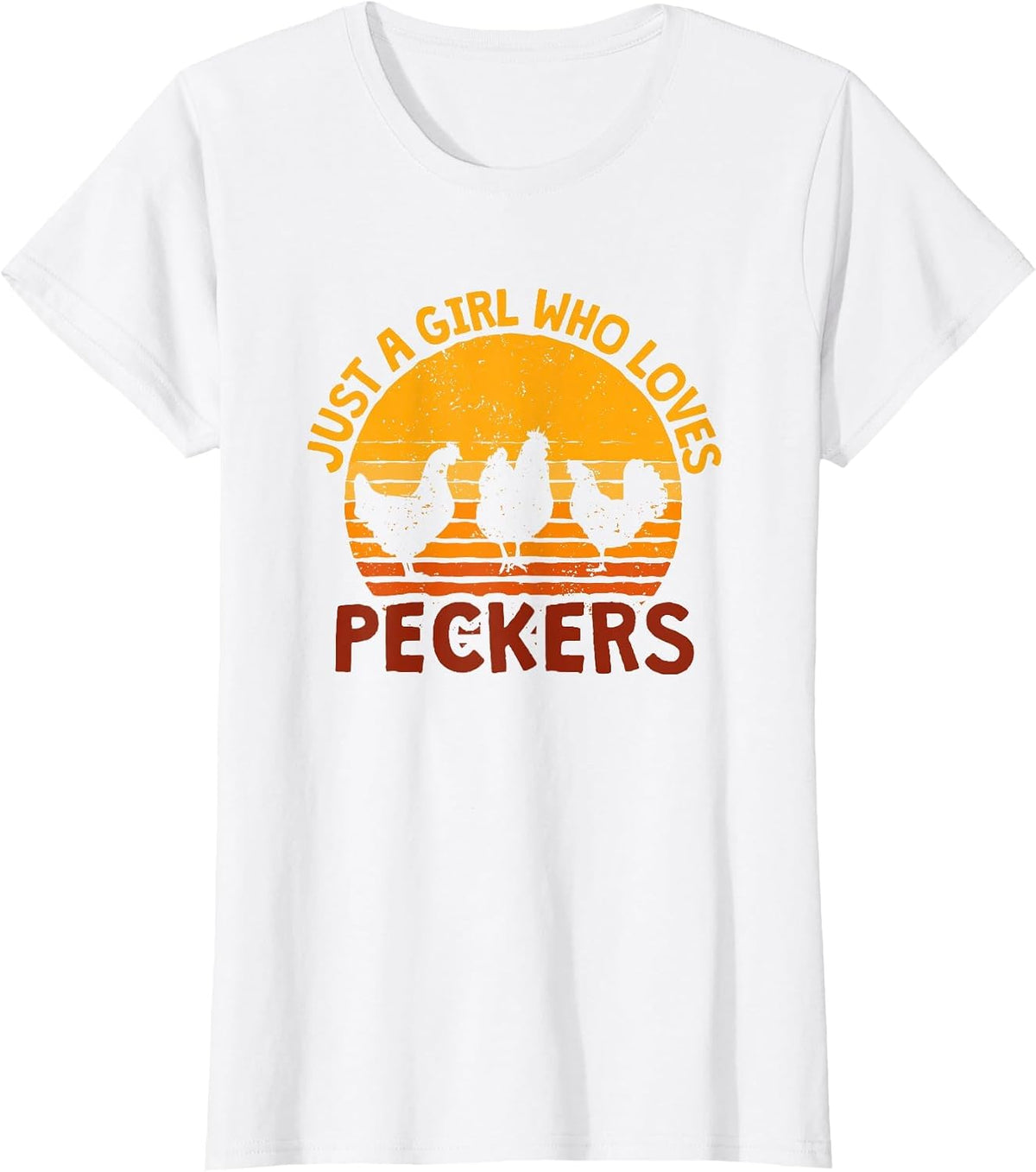 Just A Girl Who Loves Peckers T-Shirt - White