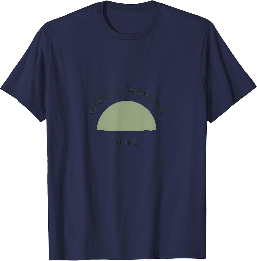 Anxiety Survivor Here Mental Health Awareness Design T-Shirt - Navy Blue