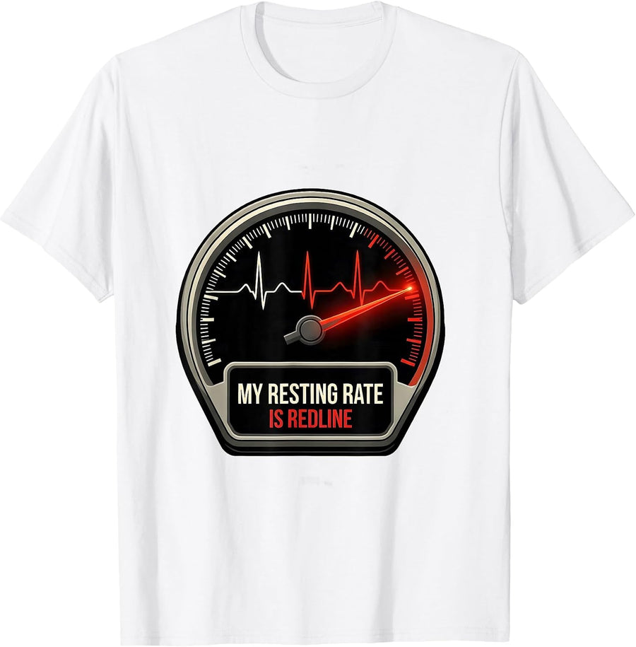 Men's My Resting Rate Is Redline Funny Car Guy Auto Mechanic Humor T-Shirt - White