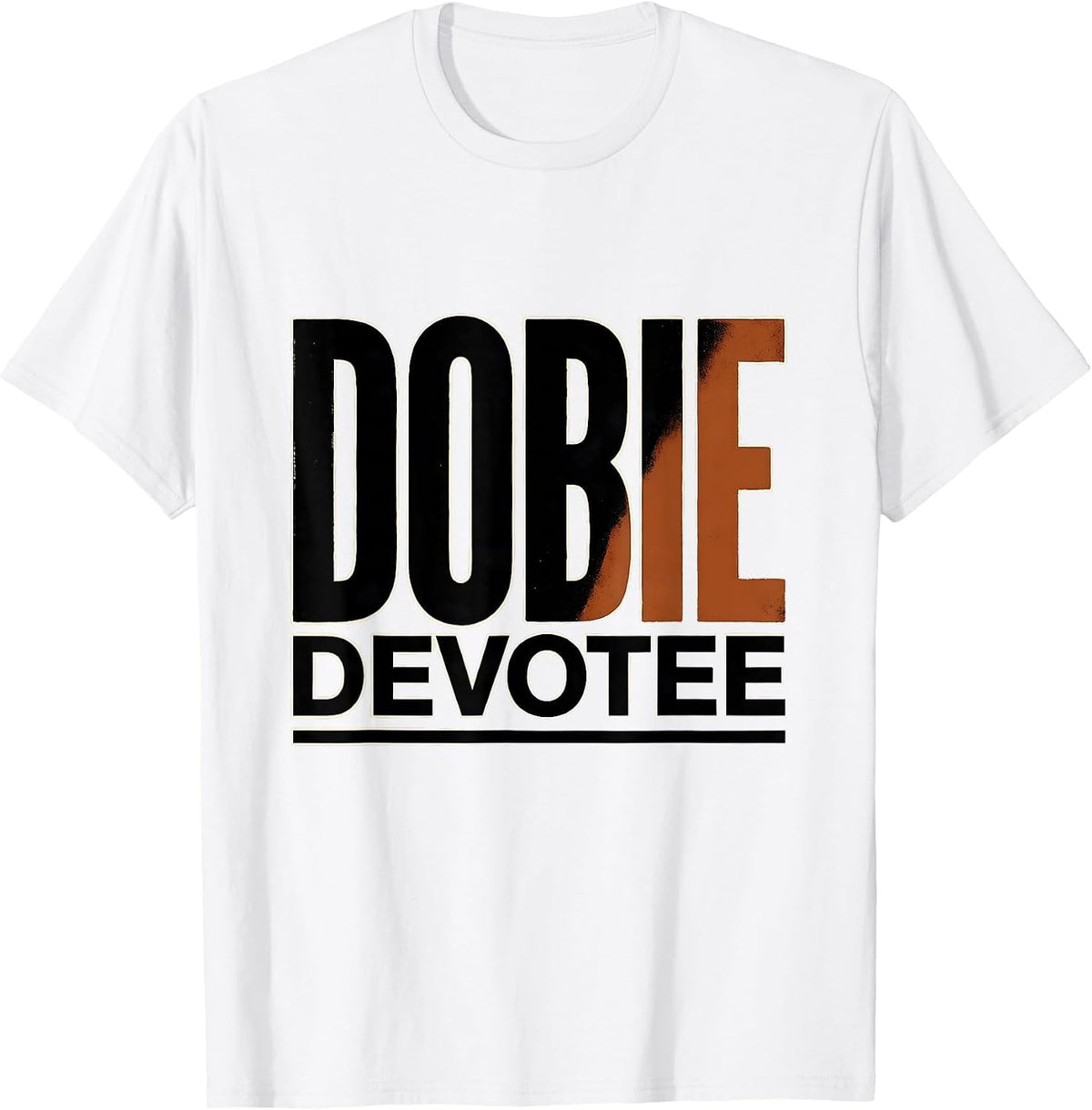 Men's Dobie Devotee Funny Doberman Pinscher Dog Lover Gift T-Shirt - White