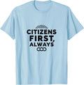 Citizens First Always Inauguration Follow Design T-Shirt - Baby Blue
