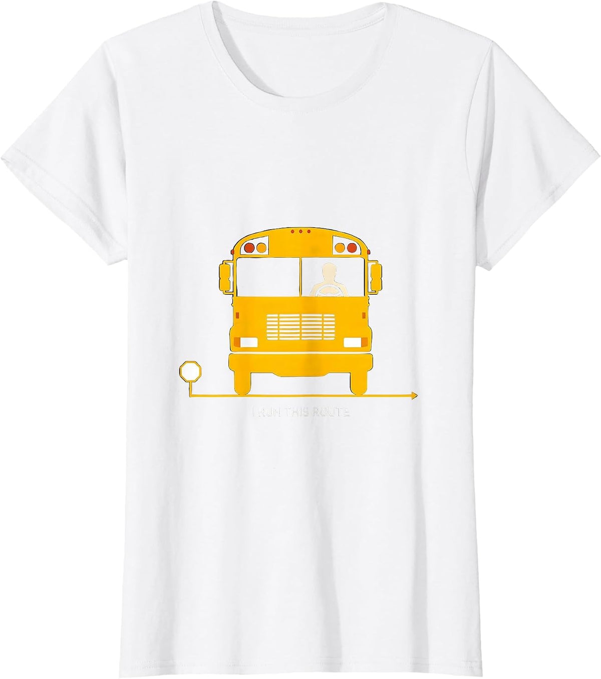 I Run This Route Minimalist School Bus Driver Pride Novelty T-Shirt - White