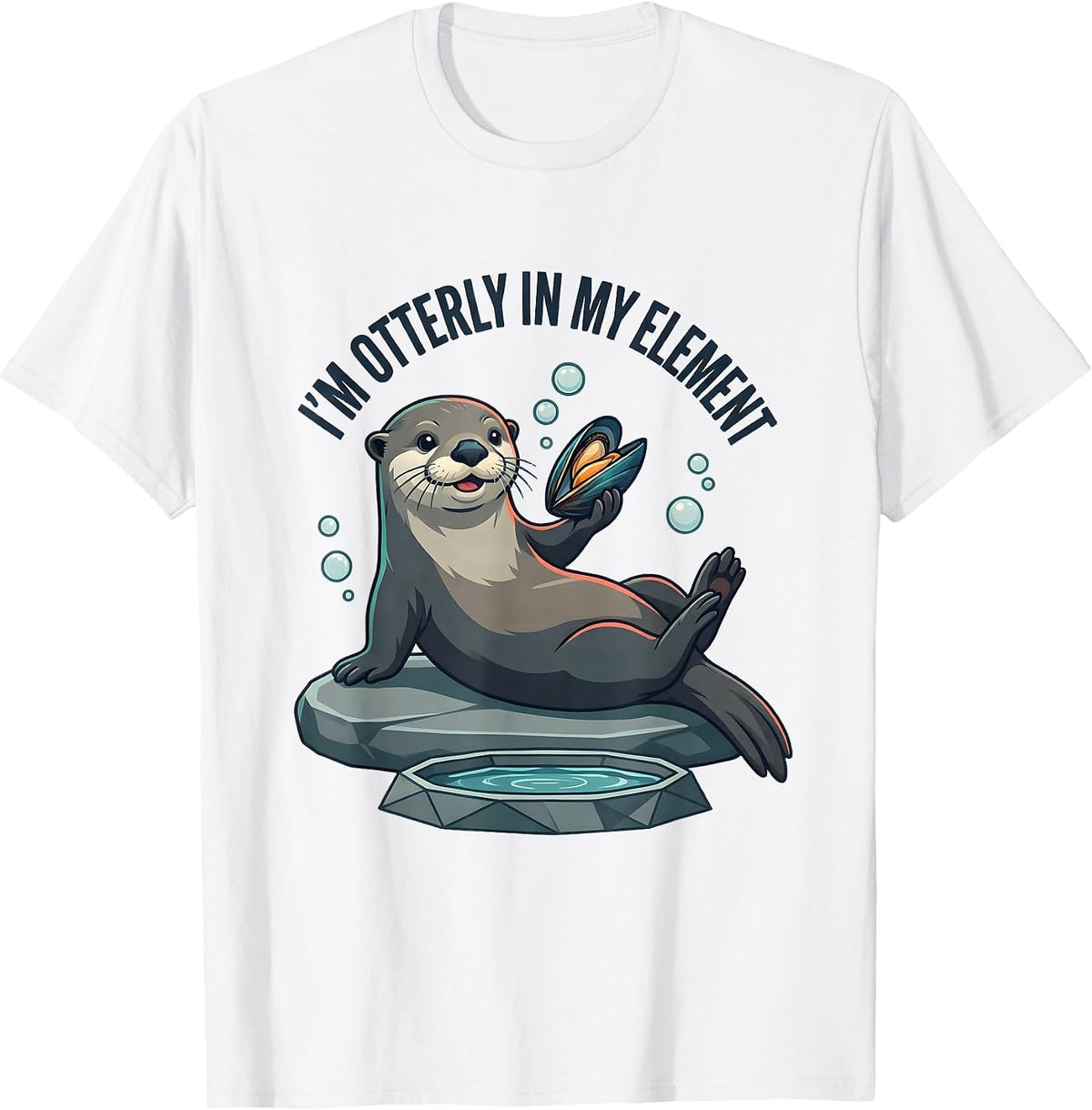 I'm Otterly In My Element Cute Otter Lover Humor Gift T-Shirt - White