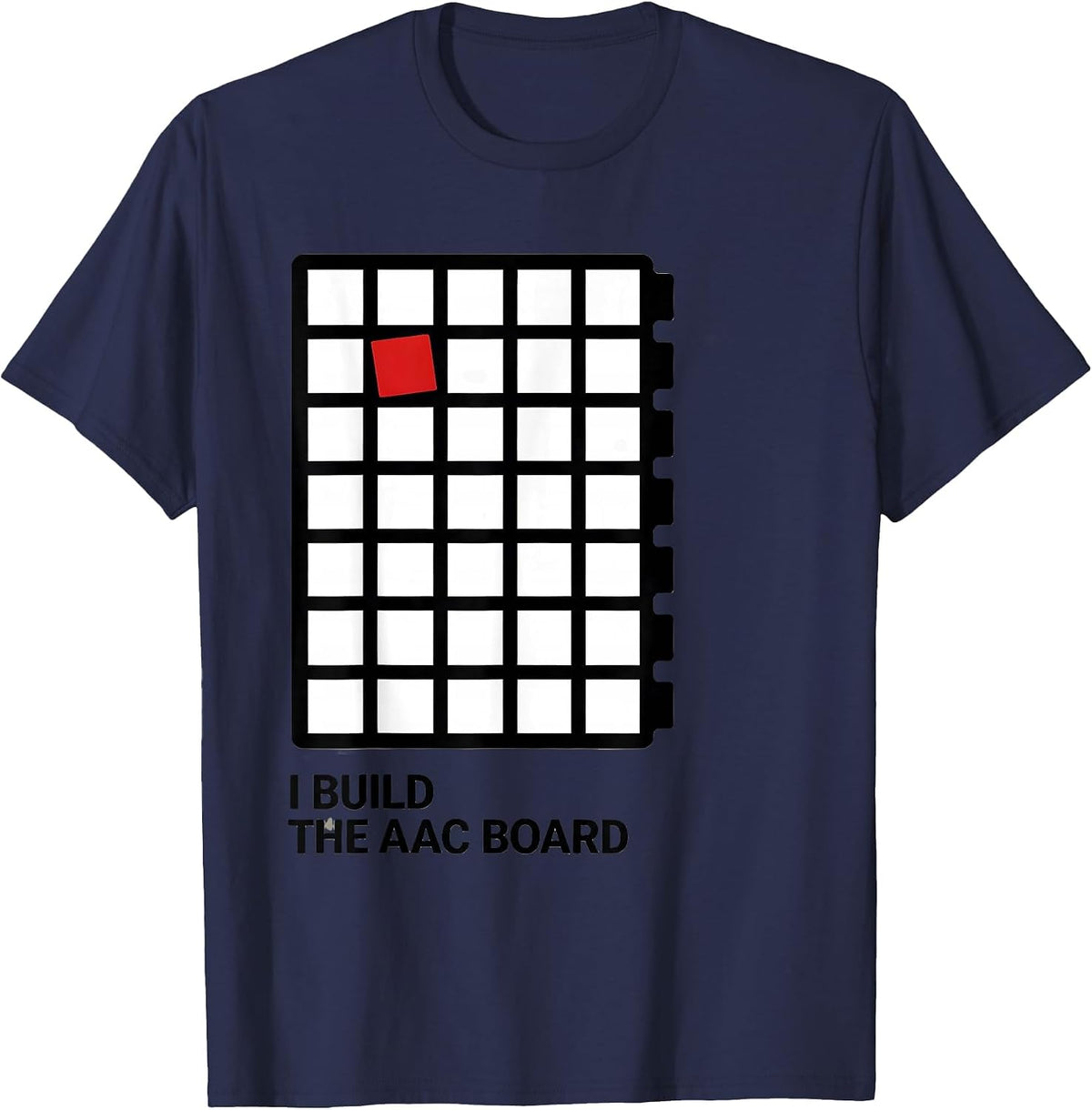 Men's I Build The AAC Board Special Education Teacher SPED Aide T-Shirt - Navy Blue