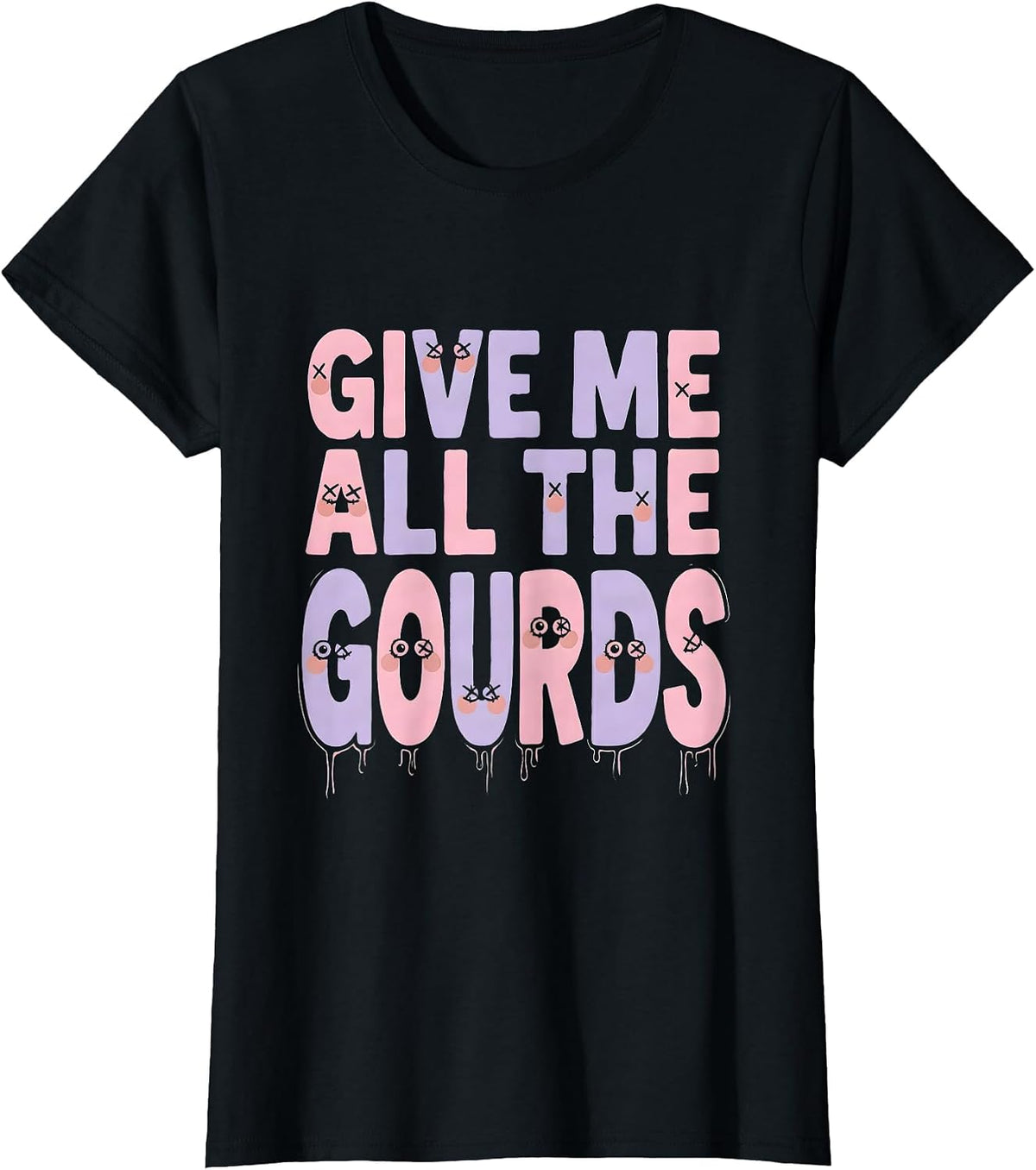 Women's Give Me All The Gourds Fall Harvest Design T-Shirt - Black