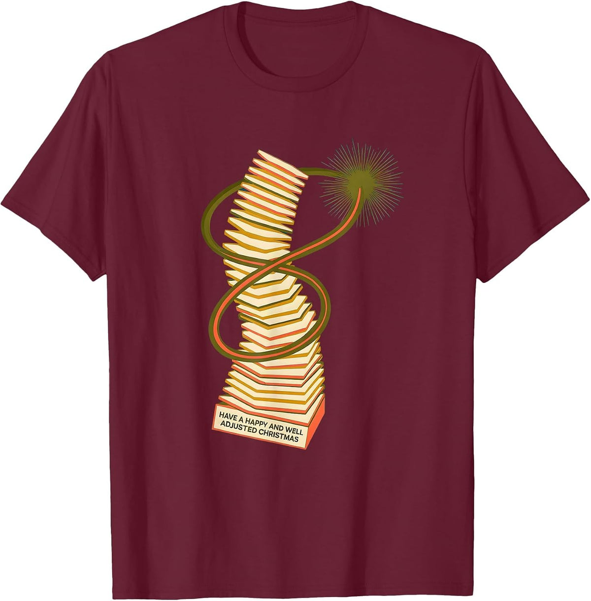 Men's Have A Happy And Well Adjusted Christmas Funny Chiropractor T-Shirt - Burgundy