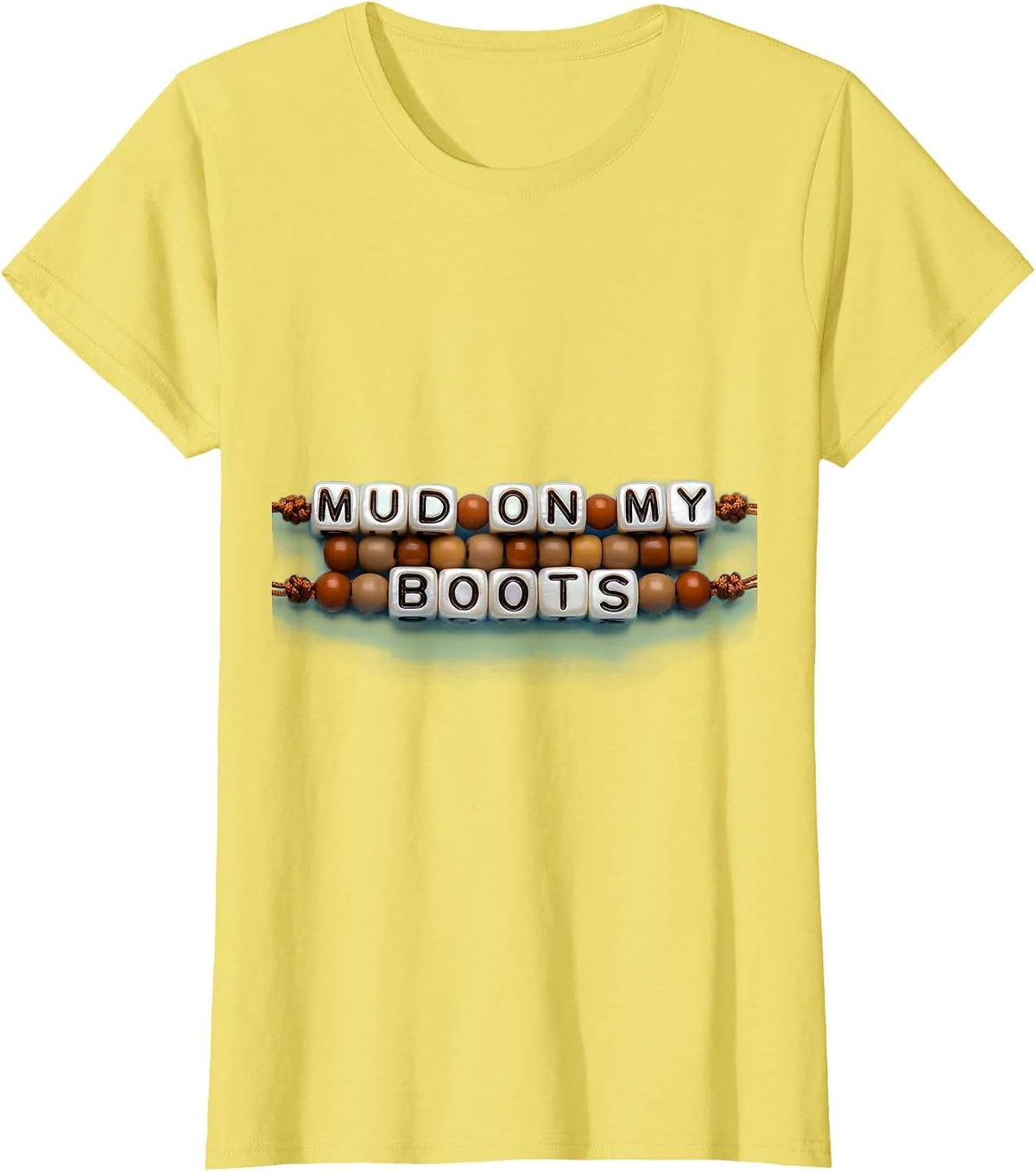 Mud On My Boots Country Life Graphic Design T-Shirt - Lemon Yellow