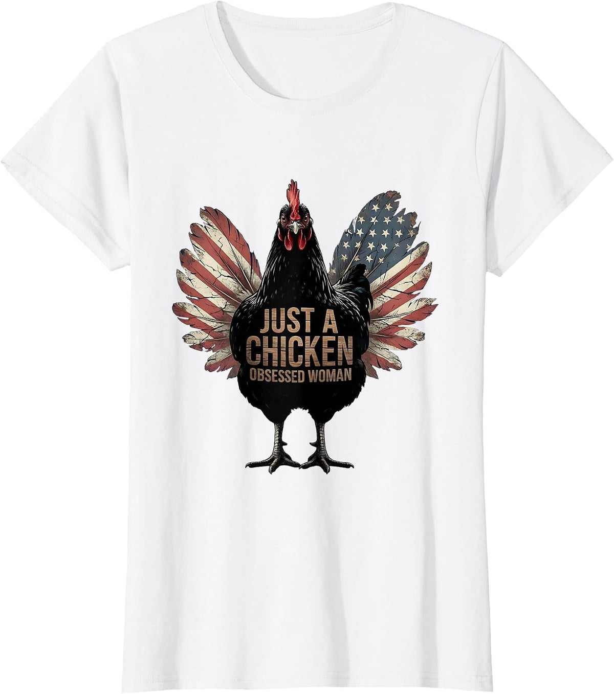 Women's Just a Chicken Obsessed Woman Funny Design T-Shirt - White